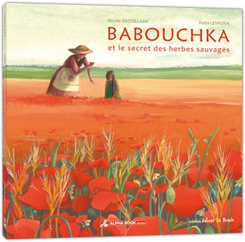 Babouchka et le secret des herbes sauvages
