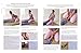 Thai Step-By-Step Massage: The perfect introduction to using massage, yoga and accupressure to balance the body's natural energies, with easy-to-follow techniques shown in 400 photographs