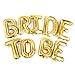 Big BRIDE TO BE Balloons Gold 16
