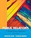 Public Relations: A Values-Driven Approach (5th Edition)