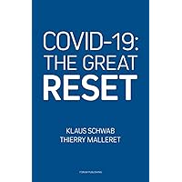 COVID-19: The Great Reset