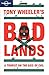 Tony Wheeler's Bad Lands 2 (Travel Literature)