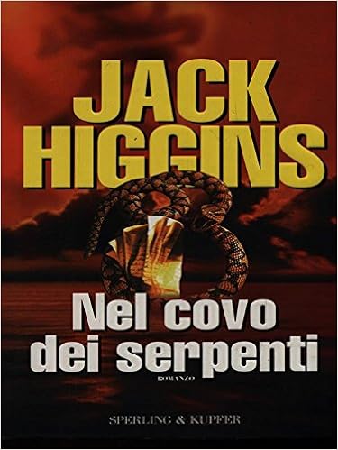 Jack Higgins - Nel covo dei serpenti (mp3 - 128kbps)