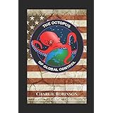 The Octopus of Global Control