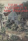 Tales of Yesterday's New England
