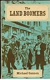 Front cover for the book The land boomers by Michael Cannon