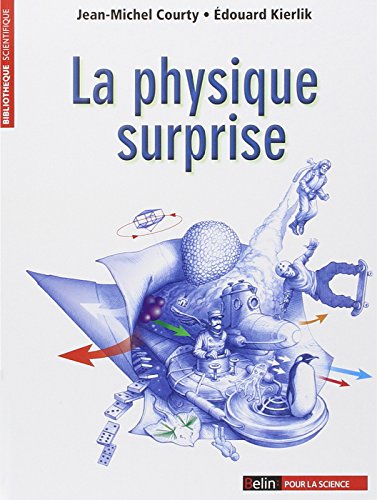 La  physique surprise
