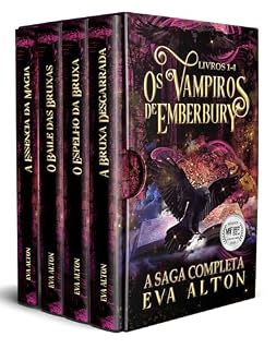 Livro Os Vampiros de Emberbury - A Saga Completa (1-4): A Série Completa de Romance Paranormal com Bruxas e Vampiros