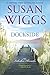 Dockside: A Romance Novel (The Lakeshore Chronicles Book 3)