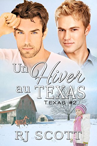 [B.E.S.T] Un Hiver au Texas (Le Texas t. 2) (French Edition)<br />EPUB