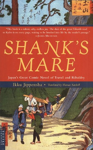 Download Shank's Mare: A Translation of the Tokaido Volumes of Hizakurige: Japan's Great Comic Novel of Travel and Ribaldry (English Edition) PDF