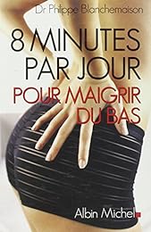 8 minutes par jour pour maigrir du bas