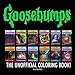 Goosebumps: The Unofficial Coloring Book by 