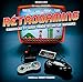 Retrogaming, consoles et jeux vidéo de notre enfance by 
