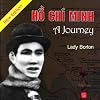 Ho Chi Minh, a Journey