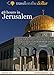 48 Hours in Jerusalem