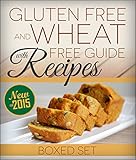 Gluten Free and Wheat Free Guide With Recipes (Boxed Set): Beat Celiac or Coeliac Disease and Gluten Intolerance