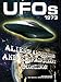 UFOs 1973: Aliens, Abductions and Extraordinary Sightings