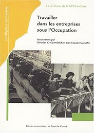 Travailler dans les entreprises sous l'Occupation