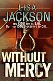 Without Mercy by Lisa Jackson front cover