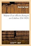 Image de Sejour D'Un Officier Francais En Calabre (Histoire) (French Edition)