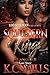 Southern Kings: A Gangster Love Story