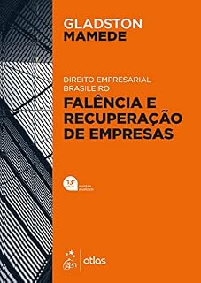 Livro Direito Empresarial Brasileiro - Falência e Recuperação de Empresas