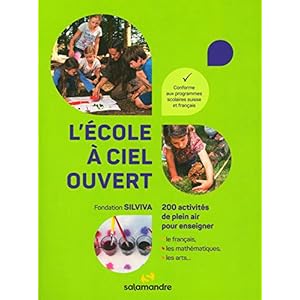 L’école à ciel ouvert