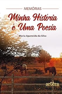 Livro Memórias: Minha História é uma Poesia