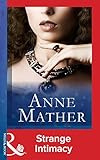 Front cover for the book Strange Intimacy by Anne Mather