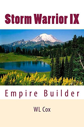 Storm Warrior IX: Empire Builder