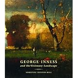 George Inness and the Visionary Landscape