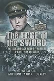 The Edge of the Sword by General Sir Anthony Farrar-Hockley