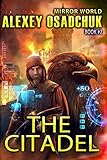 The Citadel (Mirror World Book #2)
