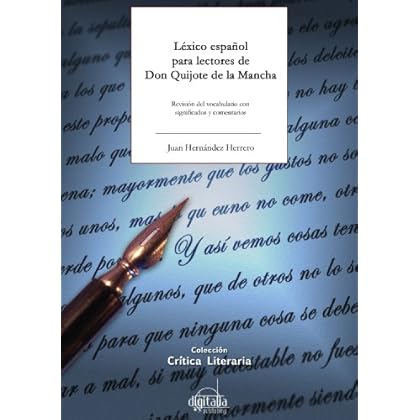 Léxico español para lectores de Don Quijote de la Mancha (Diccionarios sobre Literatura) Léxico español para lectores de Don Quijote de la Mancha (Diccionarios sobre Literatura)