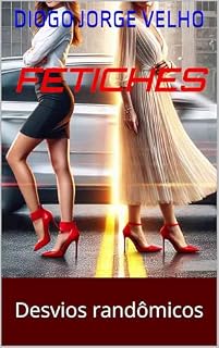 Livro Fetiches: Desvios randômicos