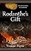 Rodanthe's Gift by Yvonne Payne