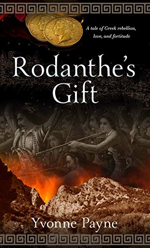 Rodanthe's Gift by Yvonne Payne