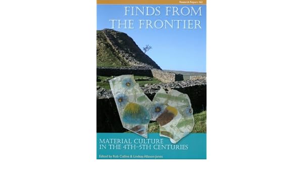Amazoncom Finds From The Frontier Material Culture In The - 
