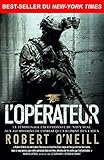 L'opérateur: Best-seller du New York Times (Nimrod) (French Edition) by Robert O'Neill, Franck Mirmont