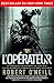 L'opérateur: Best-seller du New York Times (Nimrod) (French Edition) by Robert O'Neill, Franck Mirmont