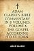 Adam Clarke's Bible Commentary in 8 Volumes: Volume 6, The Gospel According to St. John