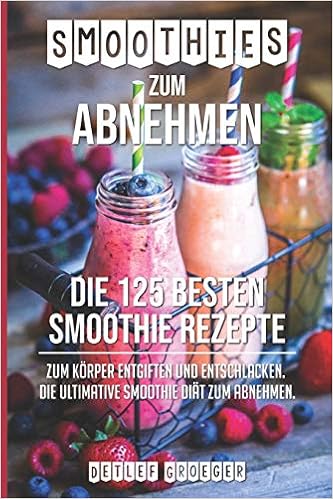 Smoothies zum Abnehmen