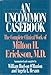 An Uncommon Casebook: The Complete Clinical Work of Milton H. Erickson