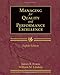 Managing for Quality and Performance Excellence
