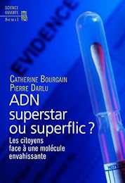 ADN superstar ou superflic ?