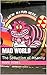 Mad World: The Seduction of Insanity