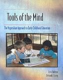 Tools of the Mind: A Vygotskian Approach to Early Childhood Education