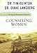The Quick-Reference Guide to Counseling Women by Tim Clinton, Dr. Diane Langberg