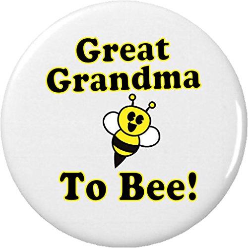 Great Grandma to Bee 2.25" Keychain Be Cute Funny Humor New Baby Pregnancy